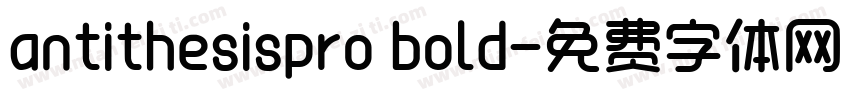 antithesispro bold字体转换